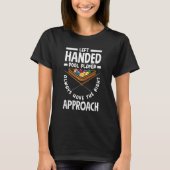 Billiard Pool Player left Handed Billiard Player T-shirt (Voorkant)