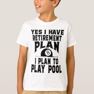 Billiards Billiard Pool Ja, ik heb een pensioen T-shirt