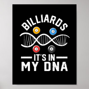 Billiards Het zit in mijn DNA Funny Pool Poster