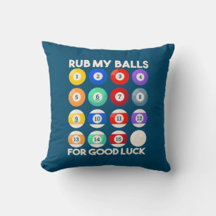 Billiards Snooker Rub My Balls For Good Luck Kussen
