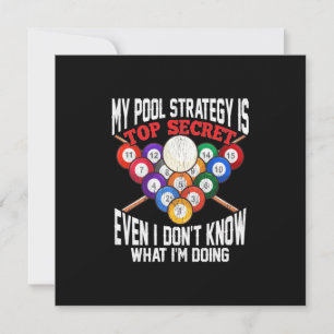 Billiardspeler   Mijn poolstrategie is zeer geheim Kaart