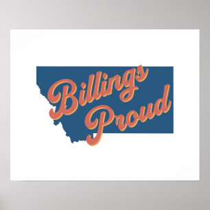 Billings Proud - Billings, Montana état impression