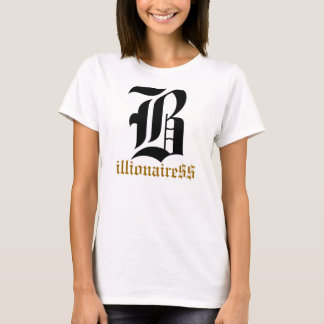 billionair teeshirt t-shirt