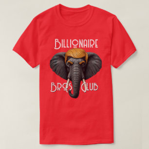 Billionaire Bros Club T-shirt