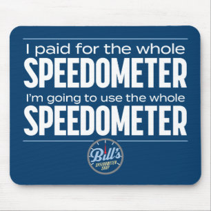 Bill's Speedometer Shop Volledige Speedometer Mous Muismat
