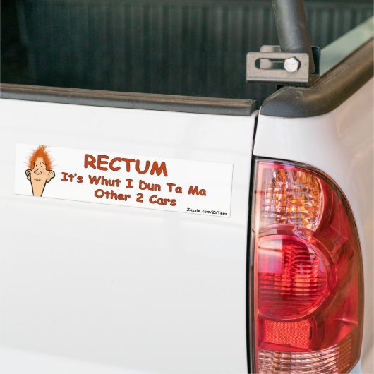 Billy Bob-Rectum Bumpersticker (Op Truck)