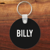 Billy - Cool New Funny Name Fan Gift Tee  Sleutelhanger (Voorkant)