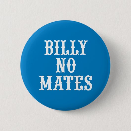 Billy No Mates  Badge Hikingduck Ronde Button 5,7 Cm (Voorkant)