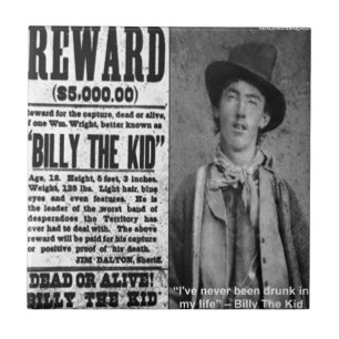 Billy The Kid Gezocht Dood of Levend Cadeaus & T-s Tegeltje