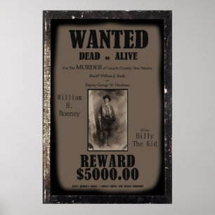 Billy The Kind Wanted Dead of Alive Poster