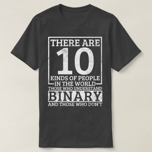 Binary Computer Programmer Software Ontwikkelaar T-shirt (Design voorkant)