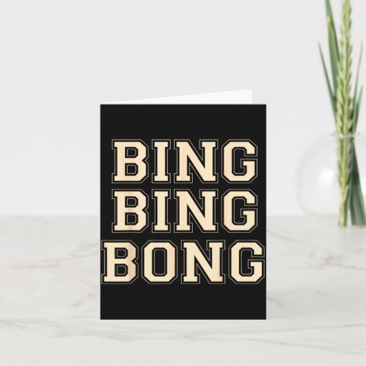 Bing Bing Bong Funny Retro Distressed Quote Kaart (Voorkant)