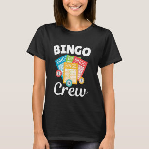 Bingo Birthday Crew Bingo Kaart Funny Bingo Speler T-shirt