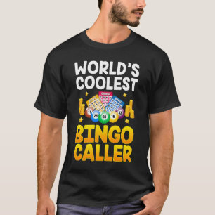 Bingo Caller Nieuwigheid voor Mannen Vrouwen Bingo T-shirt