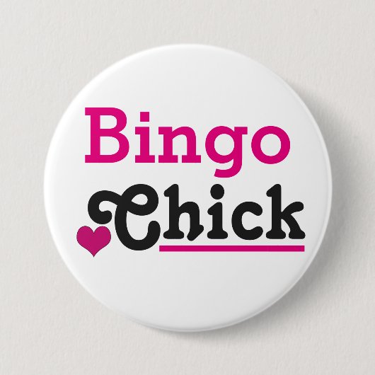 Bingo Chick Ronde Button 7,6 Cm (Voorkant)