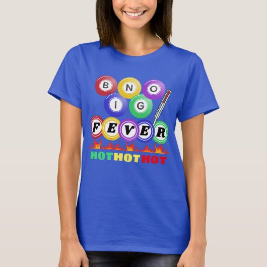 Bingo Fever Hot Hot T-shirt (Voorkant)