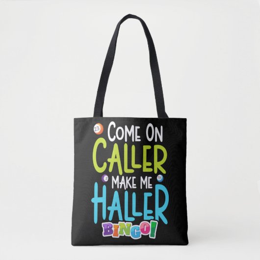 Bingo Funny Player maakt me Holler Draagtas (Voorkant)
