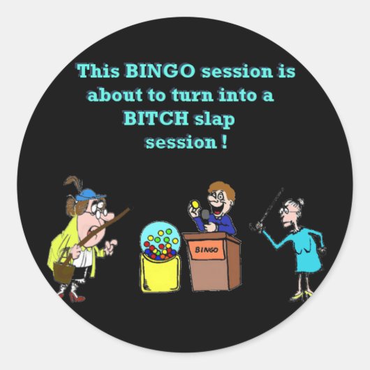Bingo ging slecht ronde sticker (Voorkant)