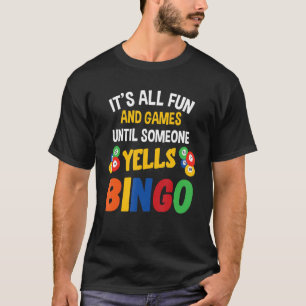 Bingo Het is allemaal leuk en games Bingo Balls Lu T-shirt