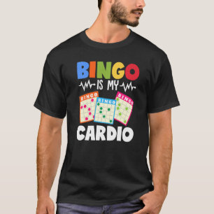 Bingo is mijn cardio grappy Lucky Gambling T-shirt