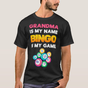 Bingo is mijn grappige Bingo Grandma Player Women T-shirt