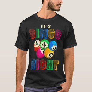 Bingo Night Gambling Bingo Bingo Player Bingo T-shirt