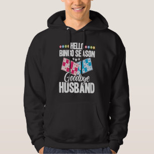 Bingo Speler Hallo Bongo Seizoen Vaarwel Echtgenoo Hoodie