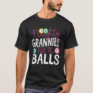 Bingo Speler Oma Stoute Oma's Trekken Aan De Bal T-shirt