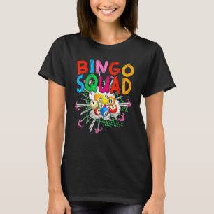 Bingo Speler Squad Loterij Gokken Bingo Winnaar B T-shirt