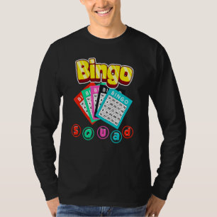 Bingo Squad Loterij Humor Geluks Winnen Kaart Spel T-shirt