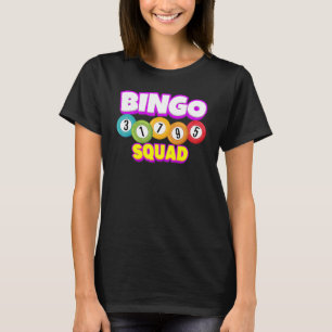 Bingo Squad Team Player Lucky Bingo Luck Women M T-shirt