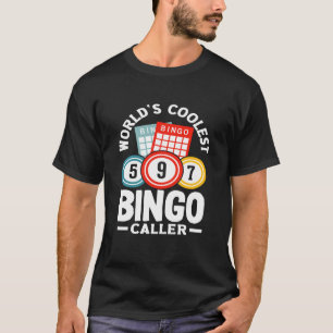Bingo Werelds Coolste Bingo Spel Caller T-shirt