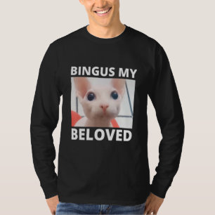 Bingus noemt mijn vermoeide haarloze nefinx sphyn t-shirt