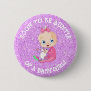Binnenkort AUNTIE of A Baby Girl Button