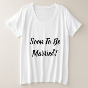 Binnenkort Getrouwd Grote Maat T-shirt