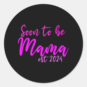 Binnenkort mama est 2024, zwangerschapsaankondigin ronde sticker