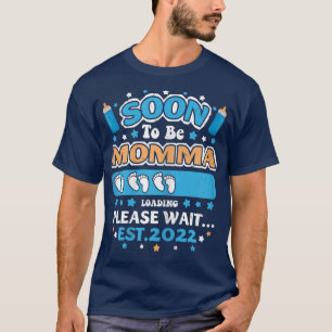 Binnenkort momma-grootmoeder-lading EST 2022 F T-shirt