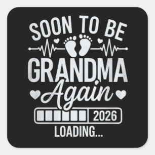 Binnenkort oma opnieuw 2026 Zwangerschap laden Vierkante Sticker