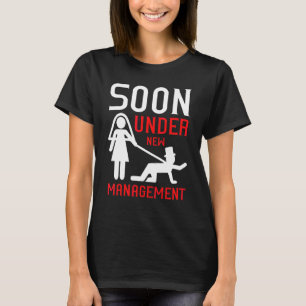 Binnenkort onder nieuwe leiding Vrouw Bruidegom J T-shirt