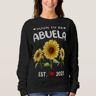 Binnenkort te be Abuela 2023 Sunflower Moederdag Trui