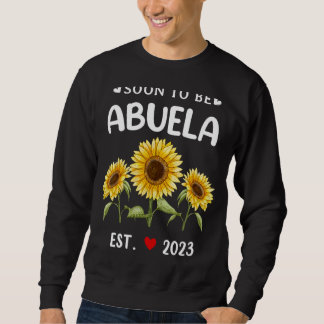 Binnenkort te be Abuela 2023 Sunflower Moederdag Trui