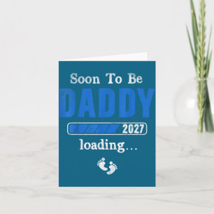 Binnenkort vader 2027 est 2027 vaderdag eerste kaart