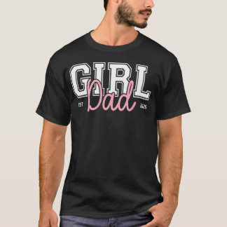 Binnenkort Vader Van Baby Meisje 2026 Bevorderd To T-shirt