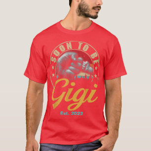 Binnenkort voor het eerst Gigi EST 2022 vrouwen T-shirt