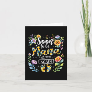Binnenkort weer Nana Est 2026 Nieuwe Oma Floral Kaart