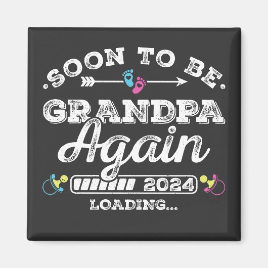 Binnenkort weer opa 2024 Loading Square Magneet (Voorkant)