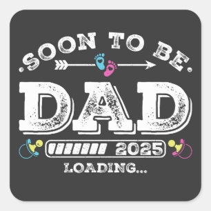 Binnenkort wordt papa 2025 laden vierkante sticker