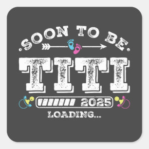 Binnenkort wordt Titi 2025 geladen Vierkante Sticker
