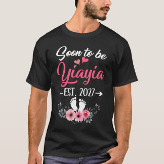 Binnenkort Yiayia Est 2027 Moederdag Eerste Keer  T-shirt