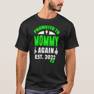 Binnenkort zijn vrouwen weer moeder 2022-koppel pr t-shirt